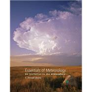 Essentials of Meteorology: An Invitation to the Atmosphere