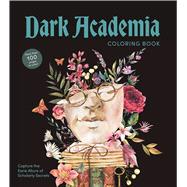 Dark Academia Coloring Book Capture the Eerie Allure of Scholarly Secrets