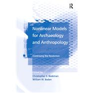 Nonlinear Models for Archaeology and Anthropology