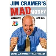 Jim Cramer's Mad Money Watch TV, Get Rich