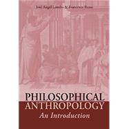 Kindle Book: Philosophical Anthropology: An Introduction (B0723CSMVB)