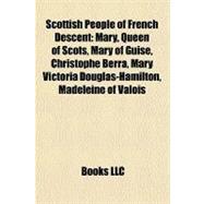 Scottish People of French Descent