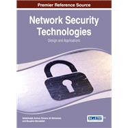 Network Security Technologies: Design and Applications