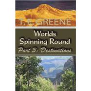 Worlds Spinning Round 3