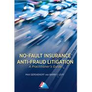 No-fault Insurance Anti-fraud Litigation