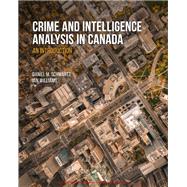 Crime and Intelligence Analysis in Canada: An Introduction