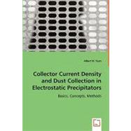 Collector Current Density and Dust Collection in Electrostatic Precipitators