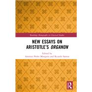 New Essays on Aristotle’s Organon