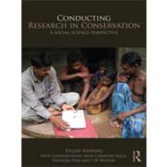 Conducting Research in Conservation: Social Science Methods and Practice