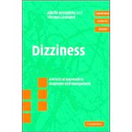 Dizziness with CD-ROM: A Practical Approach to Diagnosis and Management