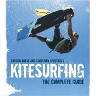 Kitesurfing : The Complete Guide
