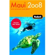 Fodor's Maui 2008