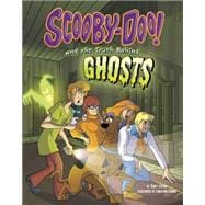 Scooby-Doo! and the Truth Behind Ghosts