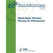 Whole-body Vibration Therapy for Osteoporosis