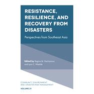 Resistance, Resilience, and Recovery from Disasters