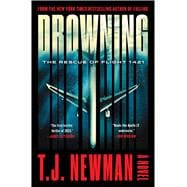 Drowning The Rescue of Flight 1421 (A Novel)