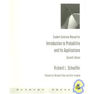Student Solutions Manual for Scheaffer’s Introduction to Probability and Its Applications
