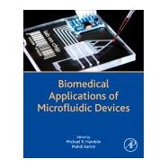 Biomedical Applications of Microfluidic Devices