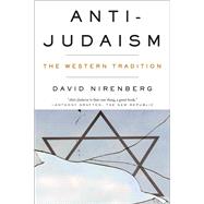 Anti-Judaism The Western Tradition