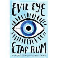 Evil Eye book cover, ISBN 9780062987914