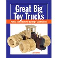 Great Big Toy Trucks