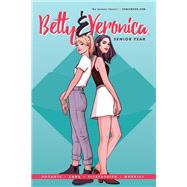 Betty & Veronica: Senior Year