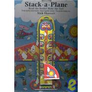 Stack-A-Plane: Read the Books! Make the Toy