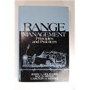 Range Management : Principles and Practices