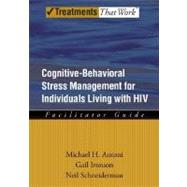Cognitive-Behavioral Stress Management for Individuals Living with HIV