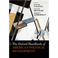 The Oxford Handbook of American Political Development