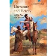 Literature and Heresy in the Age of Chaucer