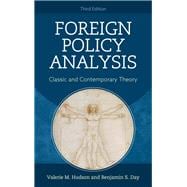 Foreign Policy Analysis Classic and Contemporary Theory