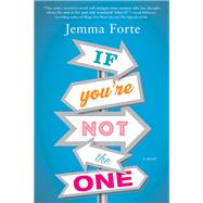 If You're Not the One