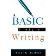 A Basic Study of Writing