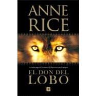 El don del lobo / The Wolf Gift