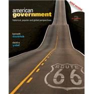 American Government Historical, Popular, and Global Perspectives, Brief Version