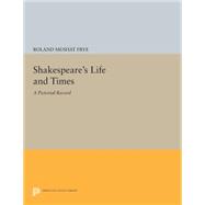 Shakespeare's Life and Times