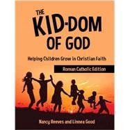 The Kid-dom of God