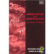 Liberalization and Growth in Asia