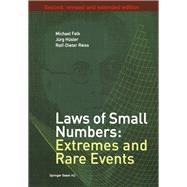 Laws of Small Numbers: Extremes and Rare Events