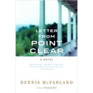 Letter from Point Clear A Novel