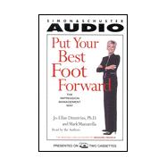 Put Your Best Foot Forward: The Impression Management Way