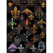 Fleur-de-lis: A Book of Stencils