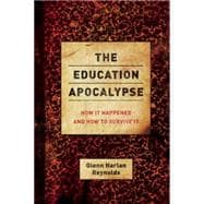 The Education Apocalypse