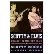 Scotty and Elvis