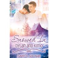 Snowed In: Dylan and Kimo
