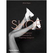 Shoe Contemporary Footwear by Inspiring Designers