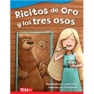 Ricitos de Oro y los tres osos/ Goldilocks and the Three Bears