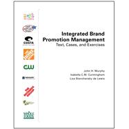 Integrated Brand Promotion Management: Text  Cases  and Exercises