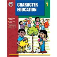 Character Education, Grade 1